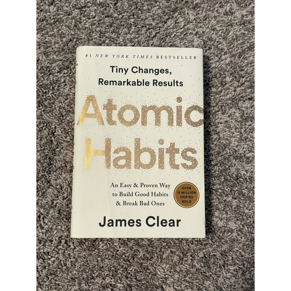Atomic Habits James Clear Hardcover Book Tiny Changes Remarkable Results Avery